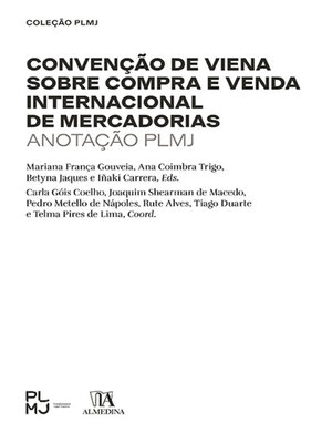 cover image of Convenção de Viena sobre Compra e Venda Internacional de Mercadorias--Anotação PLMJ